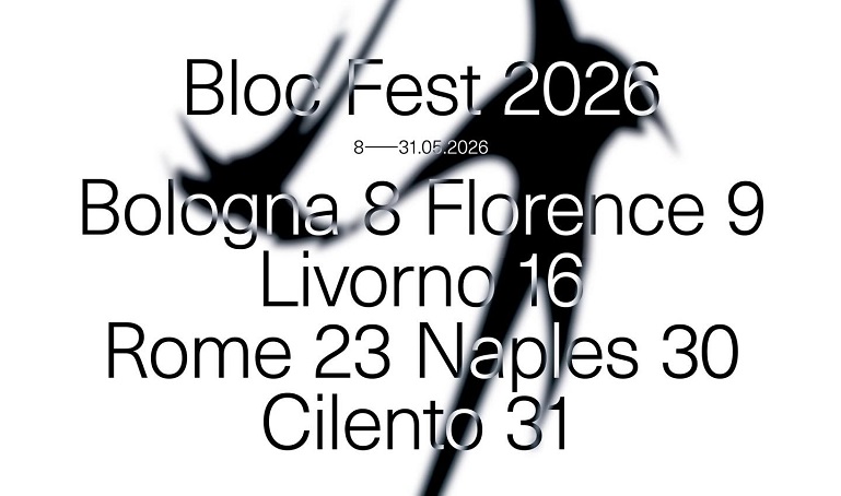 BLOC FEST 2026: dall’8 al 31 maggio un viaggio musicale attraverso l’Italia